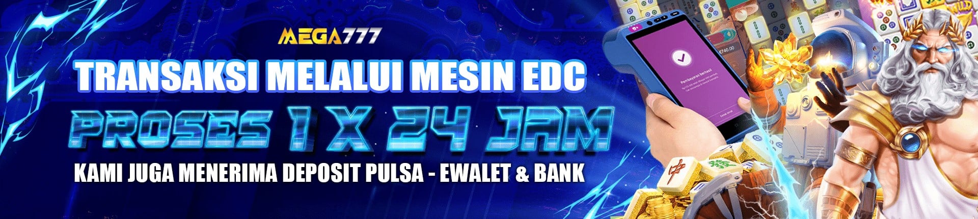 Mega777 EDC Deposit - 24 Hour Bank Transfer Available
