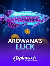 Arowana's Luck